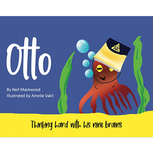 Otto by Neil Mackwood, illustrated by Amelie Vakil